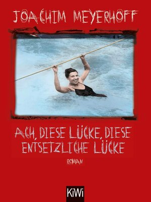 cover image of Ach, diese Lücke, diese entsetzliche Lücke